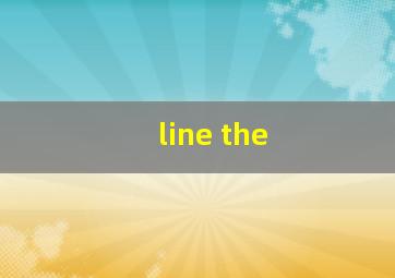 line the